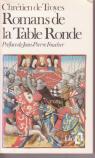 Romans de la Table ronde par Troyes
