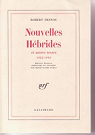 Nouvelles Hébrides et Autres Textes (1922-1930) par Desnos