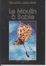 Le Moulin  Sable par Imsand