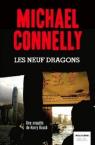 Les Neuf Dragons : Une Enqute De Harry Bosch par Connelly
