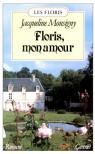 Floris, mon amour par Monsigny