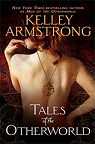 Otherworld Stories, tome 2 : Tales of the Otherworld par Armstrong