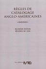 RCAA : Rgles de catalogage anglo-amricaines par Manseau