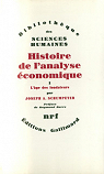 Histoire de l'analyse économique, tome 1 : L'âge des fondateurs   par Schumpeter
