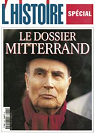 L'Histoire n 253    Franois Mitterrand, vingt ans aprs par L`Histoire