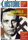 L'Histoire n 312    Goebbels, itinraire d'un chef nazi par L`Histoire