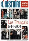 L'Histoire n 291   Les Franais 1944-2004 par L`Histoire