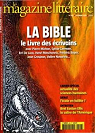 Le Magazine Littraire, n448 : La Bible, le Livre des crivains par Le magazine littraire