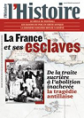 L'Histoire n 353    La France et ses esclaves par L`Histoire