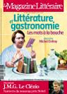 Le Magazine Littraire, n480 : Littrature et gastronomie : les mots  la bouche par Le magazine littraire
