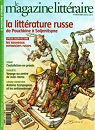 Le Magazine Littraire, n440 : La littrature russe, de Pouchkine  Soljenitsyne par Le magazine littraire