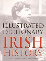 Illustrated dictionary Irish History par La Bédoyère