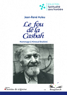 Le fou de la Casbah - Hommage  Himoud Brahimi par Huleu