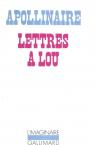 Lettres  Lou par Apollinaire