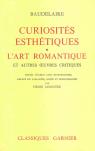 Curiosits esthtiques. L'Art romantique et autres oeuvres critiques. par Baudelaire
