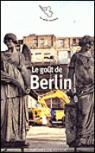 Le Got de Berlin par Le Pollotec