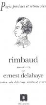 Rimbaud. Illustrations de Delahaye, Rimbaud et Verlaine par Delahaye