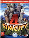 Sim City 4 : Guide Stratégique officiel Prima par Kramer