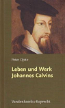 Leben und Werk Johannes Calvins par Opitz