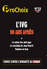Prochoix N 33 - l'IVG 30 ans aprs par ProChoix