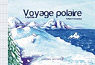 Voyage Polaire Laponie par Fernandez