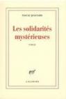 Les solidarités mystérieuses par Quignard