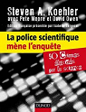 La police scientifique mne l'enqute - 50 crimes lucides par la science par Koehler