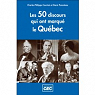 Les 50 discours qui ont marqué le Québec par Courtois