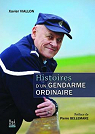 Histoires d'un gendarme ordinaire par Viallon