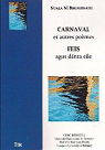 Carnaval et autres pomes / Feis agus dnta eile par N Dhomhnaill