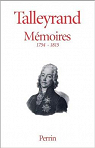 Mmoires 1754-1815 par Talleyrand