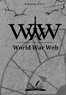 World War Web - WWW par Zaïre