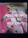 Accessoires en lin et Liberty par Rouchi