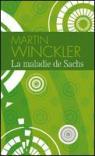 La Maladie de Sachs par Winckler
