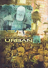 Urban, tome 1 : Les règles du jeu par Brunschwig