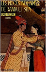 Les noces indiennes de Rama et Sita par Frdric