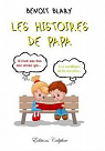 Les Histoires de Papa par Blary (II)