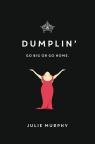 Miss Dumplin par Murphy