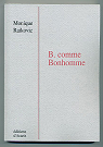B. comme Bonhomme  par Raikovic