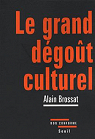 Le grand dgot culturel par Brossat