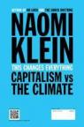 This changes everything. Capitalism VS The Climate par Klein