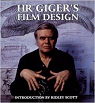 HR Giger's film design par Giger