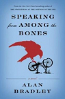 Speaking from Among the Bones par Bradley