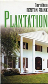 Plantation par Benton Frank