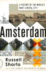Amsterdam: A History of the World's Most Liberal City par Shorto
