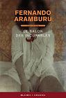Le salon des incurables par Aramburu