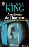 Anatomie de l'horreur, tome 1 par King