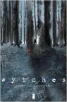 Wytches, tome 1