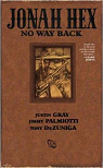 Jonah Hex: No Way Back par Palmiotti