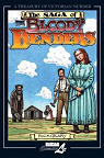 The Saga of the Bloody Benders: The Infamous Homicidal Family of Labette County, Kansas par Geary